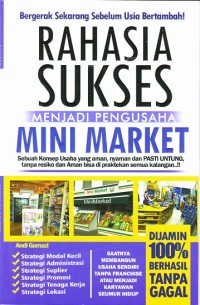 Rahasia Sukses Menjadi Pengusaha Mini Market