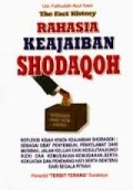 RAHASIA KEAJAIBAN SHODAQOH