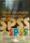 Riset Akuntansi Menggunakan SPSS