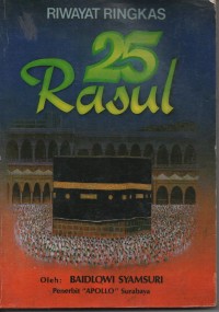 Image of RIWAYAT BRINGKAS 25 RASUL