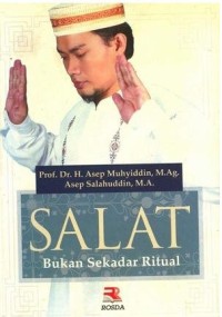 Image of Salat ; bukan sekedar Ritual