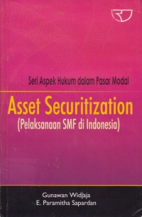 Image of SERI ASPEK HUKUM DALAM PASAR MODAL ASSET SECURITIZATION