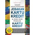 Siasat menghadapi Jebakan Kartu Kredit