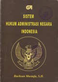 Sistem Hukum Administrasi Negara Indonesia