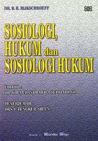 Image of Sosiologi, Hukum, dan Sosiologi Hukum