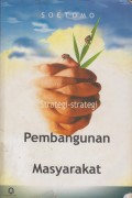 Strategi-Strategi Pembangunan Masyarakat