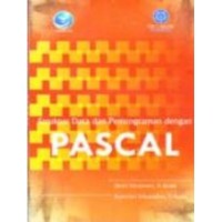 STRUKTUR DATA DAN PEMROGRAMAN DENGAN PASCAL