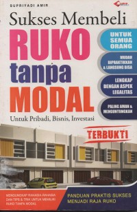 Image of Sukses Membeli RUKO tanpa MODAL Untuk Pribadi, Bisnis, Investasi