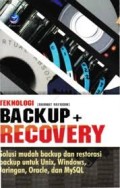 TEKNOLOGI BACKUP + RECOVERY