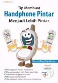TIP MEMBUAT HANDPHONE PINTAR MENJADI LEBIH PINTAR