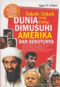 Tokoh-Tokoh Dunia Yang Paling Dimusuhi AMERIKA Dan Sekutunya