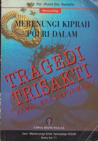 Image of TRAGEDI TRISAKTI ( AWAL ERA REFORMASI)