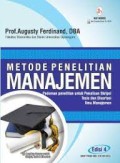 Metode Penelitian Manajemen;: pedoman penelitian untuk penulisan skripsi, tesis dan disertasi ilmu manajemen Ed. 4