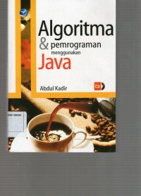 Image of Algoritma & Pemrograman Menggunakan Java